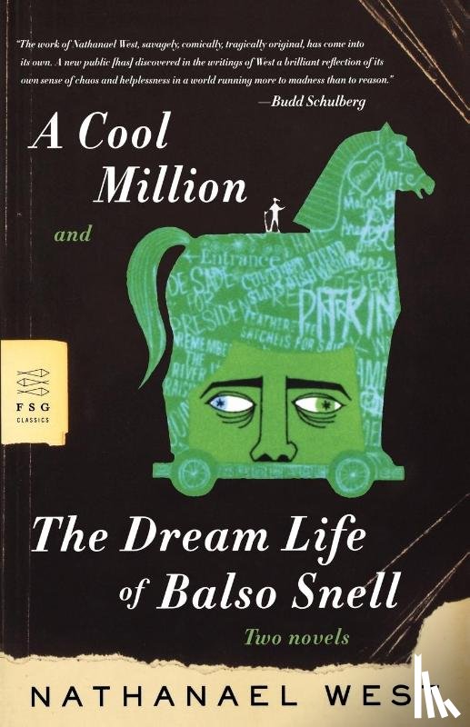 West, Nathanael - A Cool Million and the Dream Life of Balso Snell