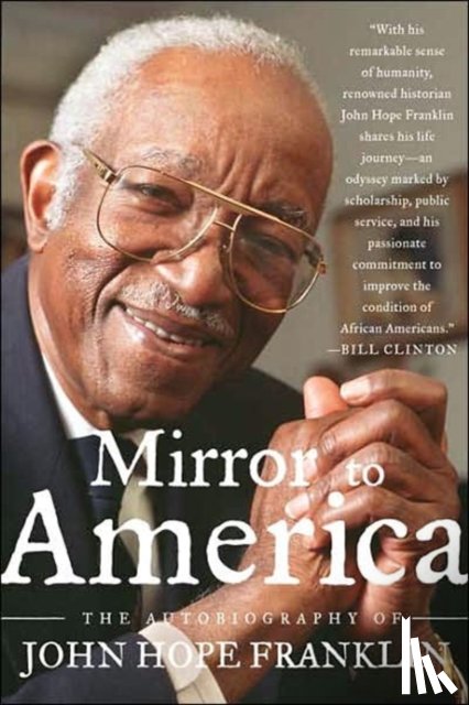Hope Franklin, John - Mirror to America