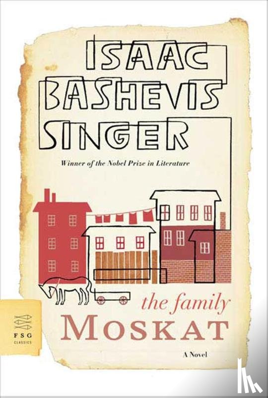 Singer, Isaac Bashevis - The Family Moskat