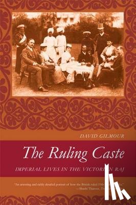 Gilmour, David - The Ruling Caste
