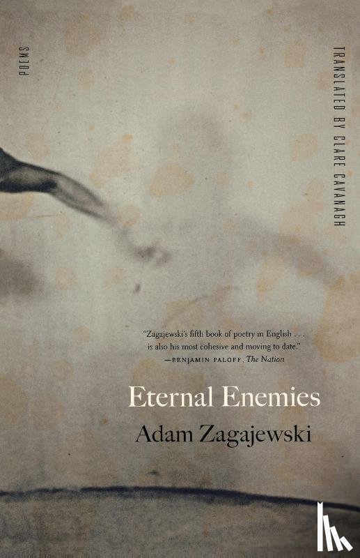 Zagajewski, Adam - Eternal Enemies