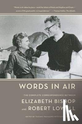Bishop, Elizabeth, Lowell, Robert - Words in Air