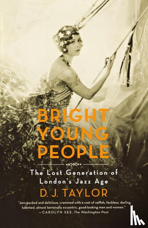 Taylor, D. J. - Bright Young People