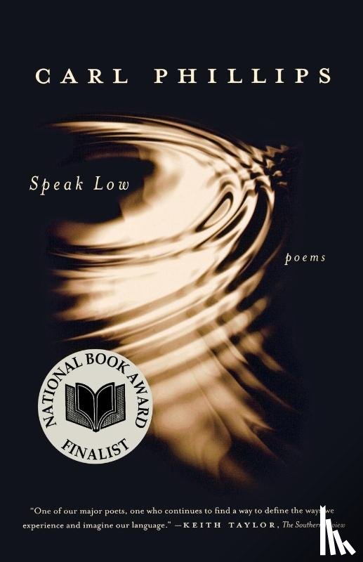 Phillips, Carl - Speak Low