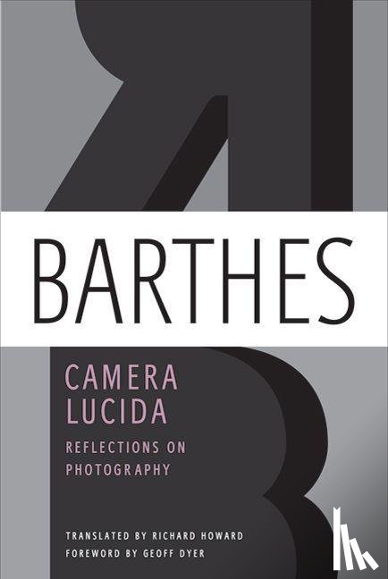 Barthes, Roland - Camera Lucida