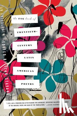  - The FSG Book of Twentieth-Century Latin American Poetry