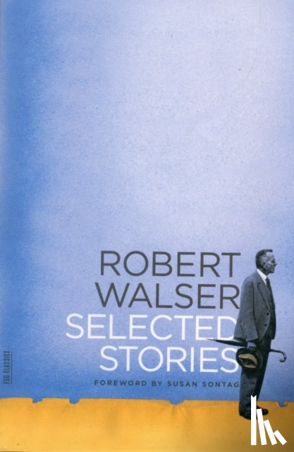 Robert Walser - Selected Stories