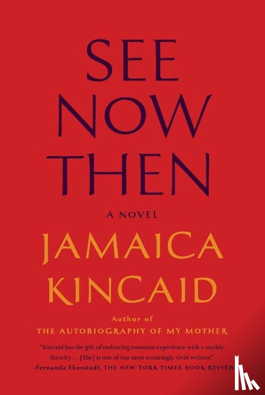Kincaid, Jamaica - See Now Then
