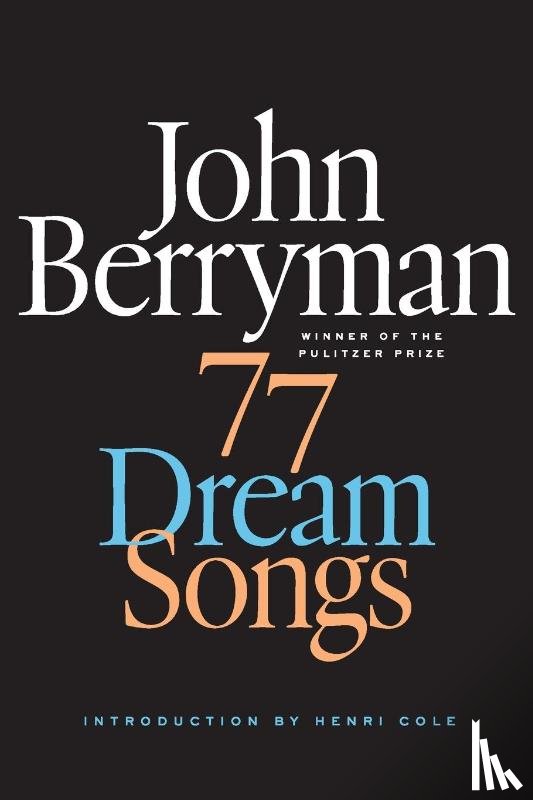 Berryman, John - 77 Dream Songs