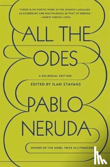 Neruda, Pablo - All the Odes