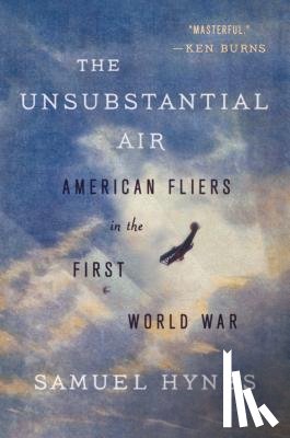 Hynes, Samuel - Unsubstantial Air, The