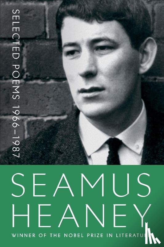 Heaney, Seamus - Selected Poems 1966-1987