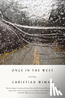 Wiman, Christian - Once in the West