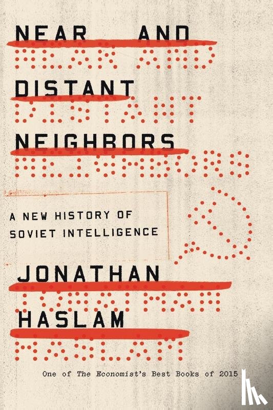 Haslam, Jonathan - Near and Distant Neighbors
