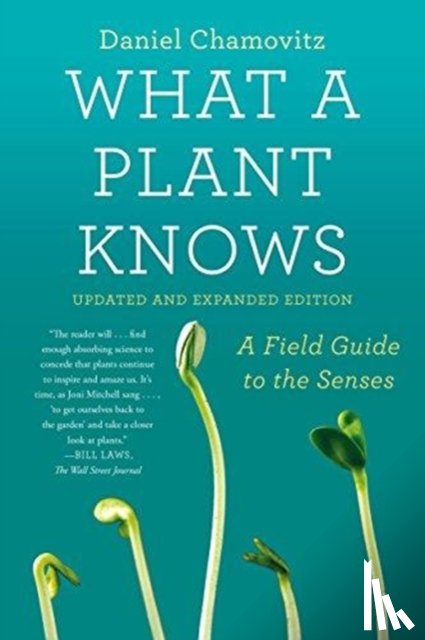 Chamovitz, Daniel - What a Plant Knows