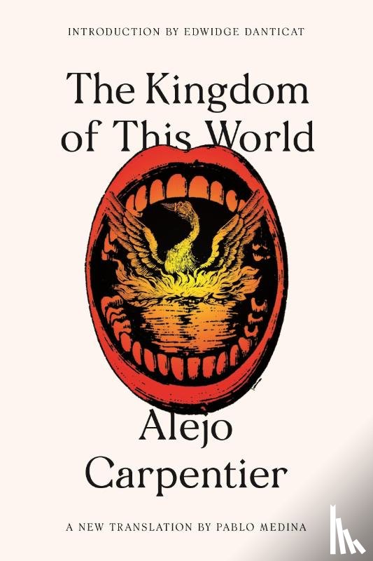 Carpentier, Alejo - Carpentier, A: Kingdom of This World