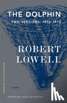 Robert Lowell, Lowell - Dolphin