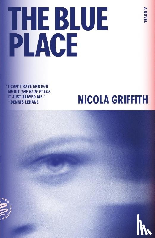 Griffith, Nicola - The Blue Place