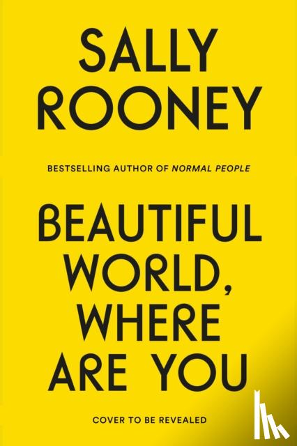 Rooney, Sally - Beautiful World, Where Are You