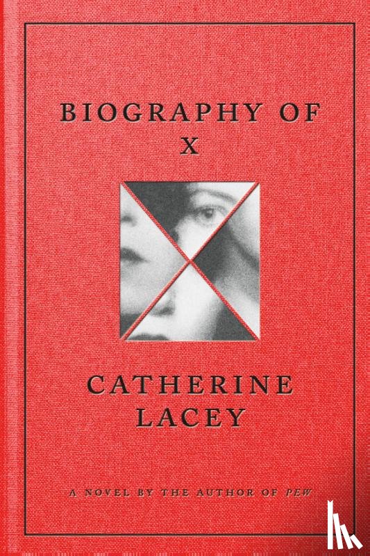 Lacey, Catherine - Biography of X