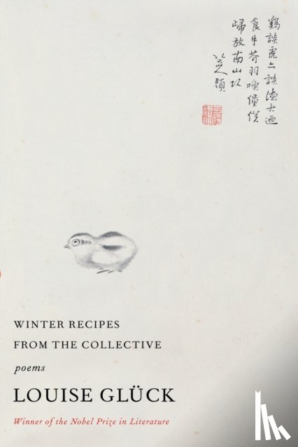 Gluck, Louise - Winter Recipes from the Collective