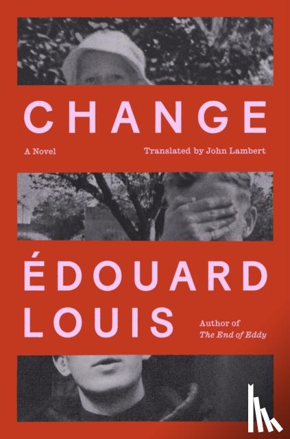 Louis, Edouard - Change