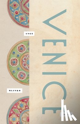Mlinko, Ange - Venice