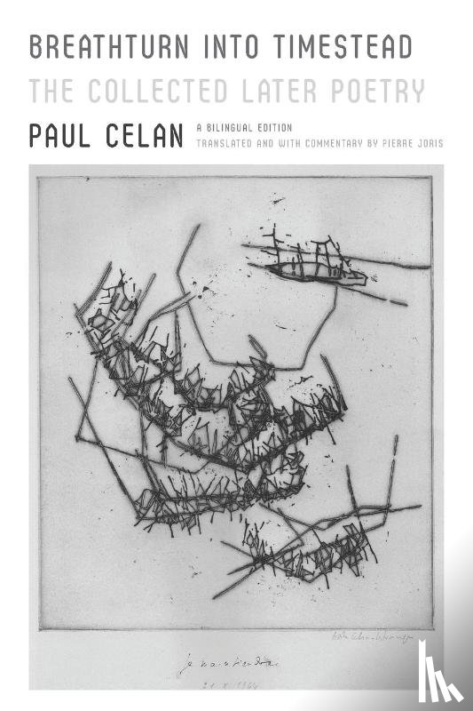 Celan, Paul - Breathturn Into Timestead