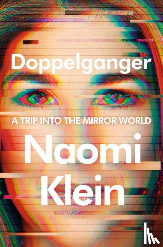 Klein, Naomi - Doppelganger