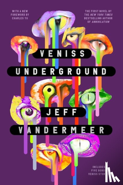 Vandermeer, Jeff - Veniss Underground