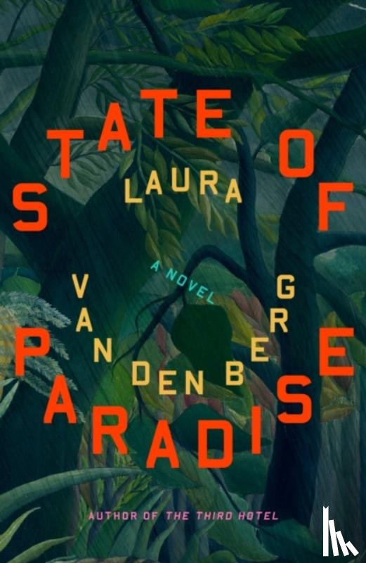 van den Berg, Laura - State of Paradise