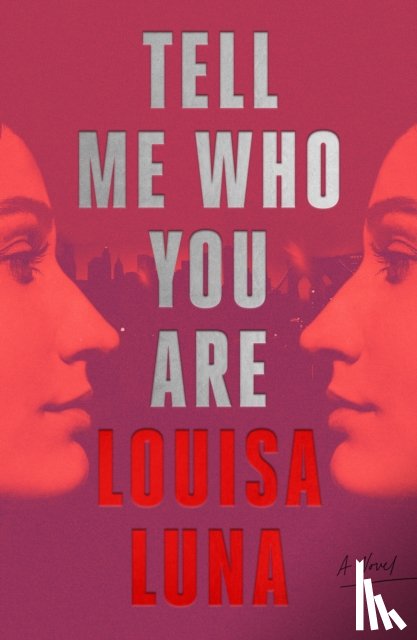 Luna, Louisa - Tell Me Who You Are