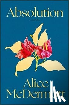 McDermott, Alice - Absolution