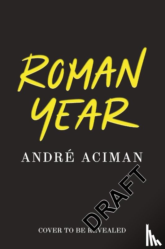 Aciman, Andre - Roman Year