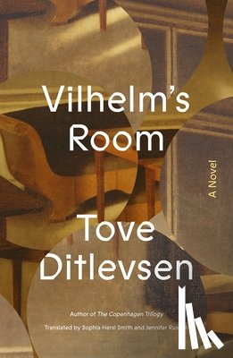 Ditlevsen, Tove - Vilhelm's Room