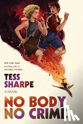 Sharpe, Tess - No Body No Crime