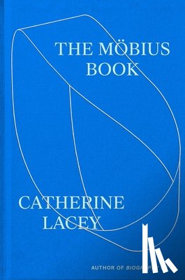 Lacey, Catherine - The Möbius Book