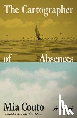 Couto, Mia - The Cartographer of Absences
