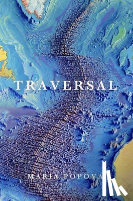Popova, Maria - Traversal