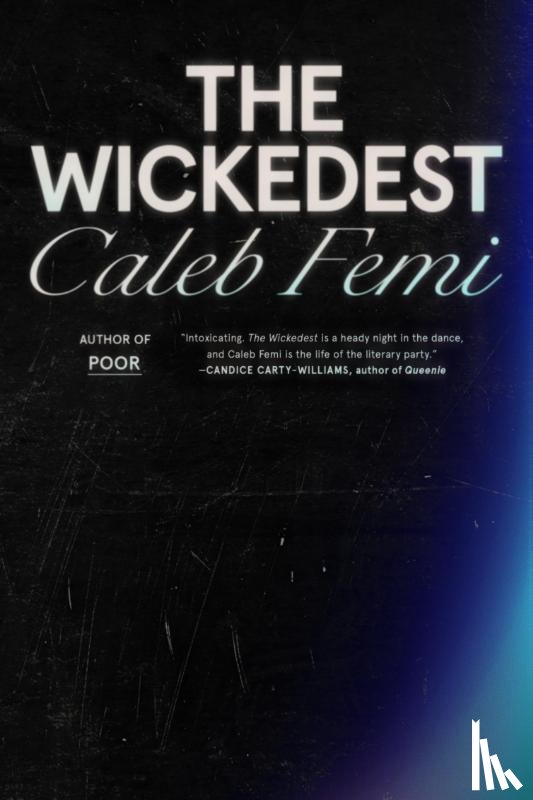 Femi, Caleb - The Wickedest