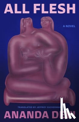 Devi, Ananda - All Flesh