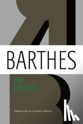 Barthes, Roland - On Racine