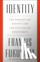 Fukuyama, Francis - Identity