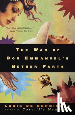 De Bernieres, Louis - The War of Don Emmanuel's Nether Parts