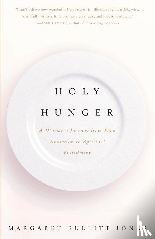 Bullitt-Jonas, Margaret - Holy Hunger