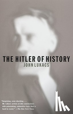 Lukacs, John - HITLER OF HIST