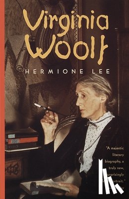 Lee, Hermione - VIRGINIA WOOLF VINTAGE BOOKS/E