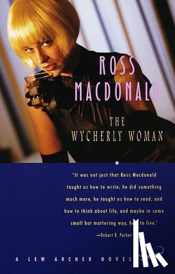 Macdonald, Ross - The Wycherly Woman