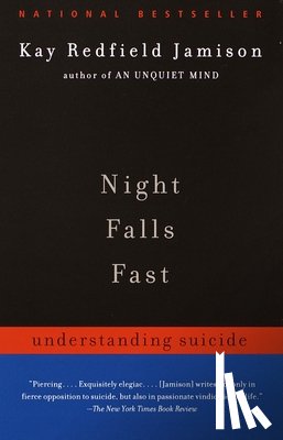 Jamison, Kay Redfield - NIGHT FALLS FAST