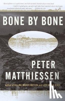 Matthiessen, Peter - Bone by Bone